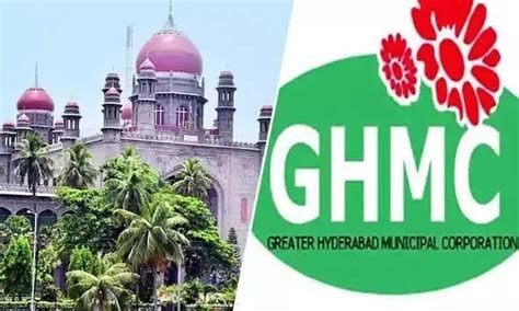 GHMC reorganization: Telangana HC asks state, MHA to file counter ...