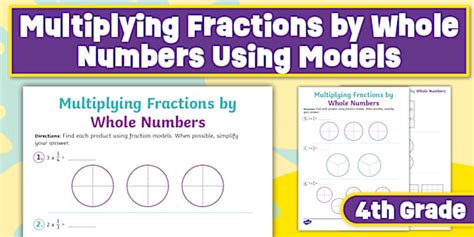 Multiply Fractions By Whole Numbers Using Models | Twinkl US