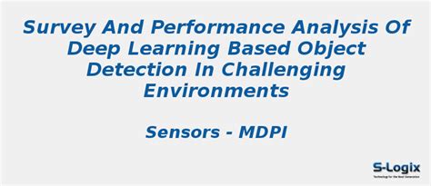 Performance Analysis of Deep Learning Based Object Detection | S-Logix