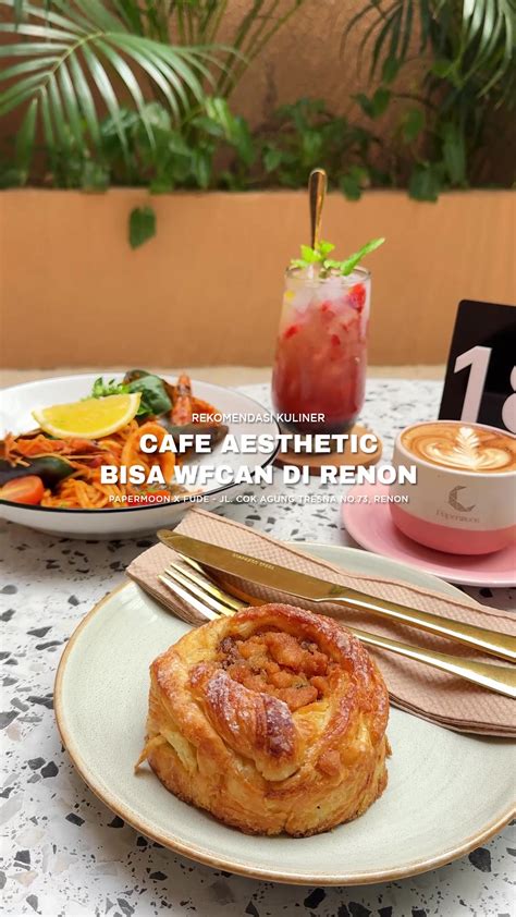 Rekomendasi Cafe Aesthetic di Renon, Papermoon x Fude | TikTok