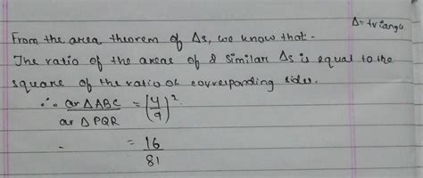 if ratio of corresponding sides of 2 similar triangle is 4:9 the ratio ...