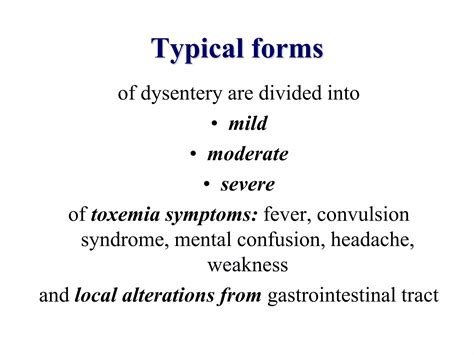 Acute intestinal infections | PPT - symptoms of dysentery