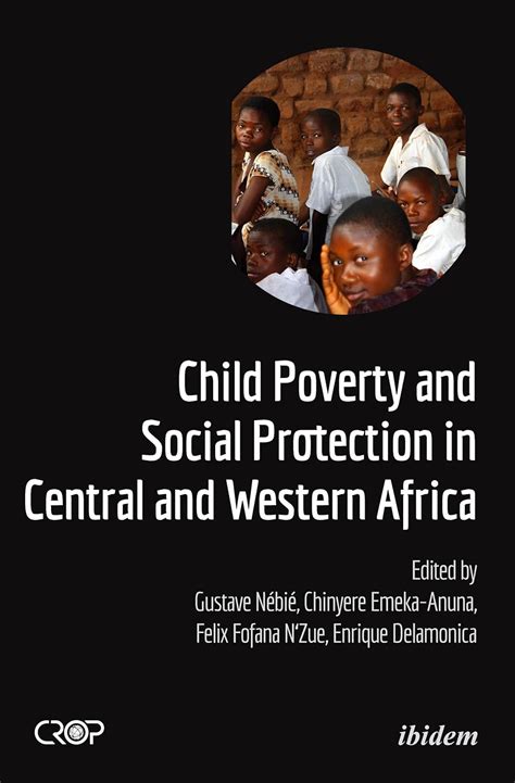 Child Poverty and Social Protection in Central and Western Africa (CROP ...