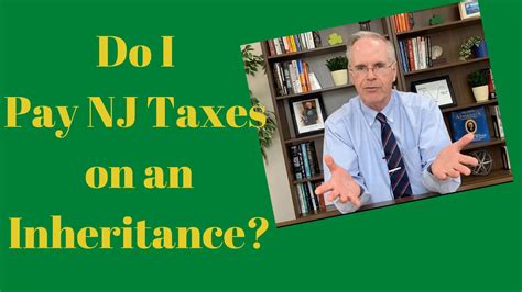 Do I Pay NJ Taxes on An Inheritance? | Mullooly Asset Management