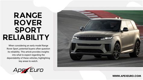 Early Model Range Rover Sport Reliability Insights - Apex Euro