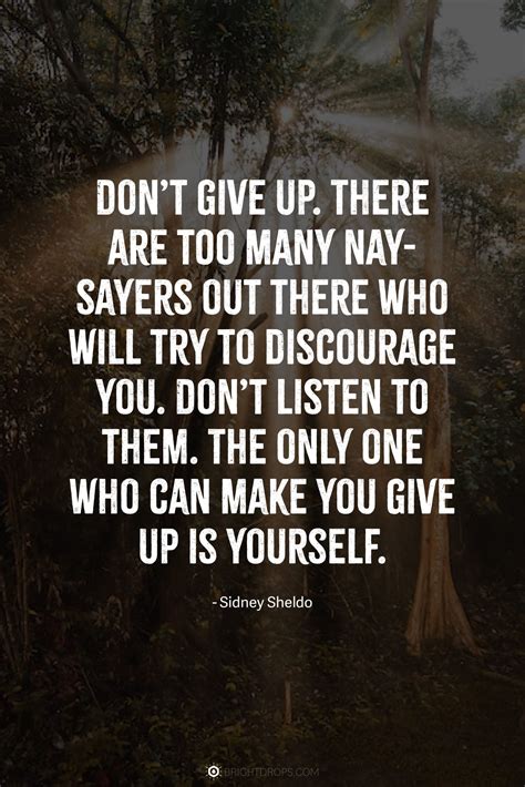 124 Encouraging Quotes About Never Giving Up - Bright Drops
