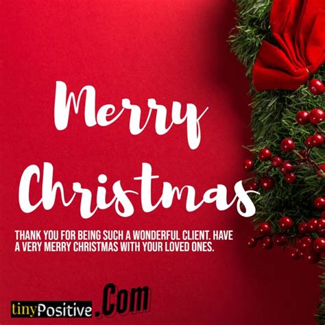 45 Merry Christmas Wishes for Clients - Thank You Messages – Tiny Positive