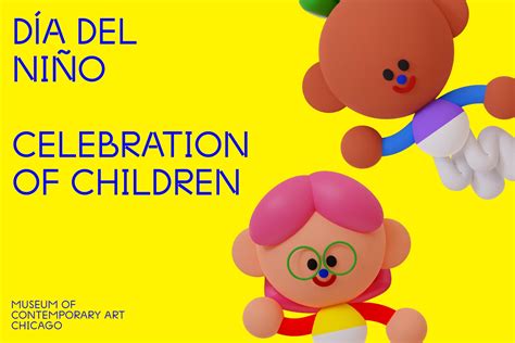 Día del Niño | Celebration of Children - MCA Chicago