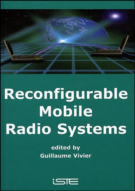 Buy Reconfigurable Mobile Radio Systems - A Snapshot of Key Aspects ...