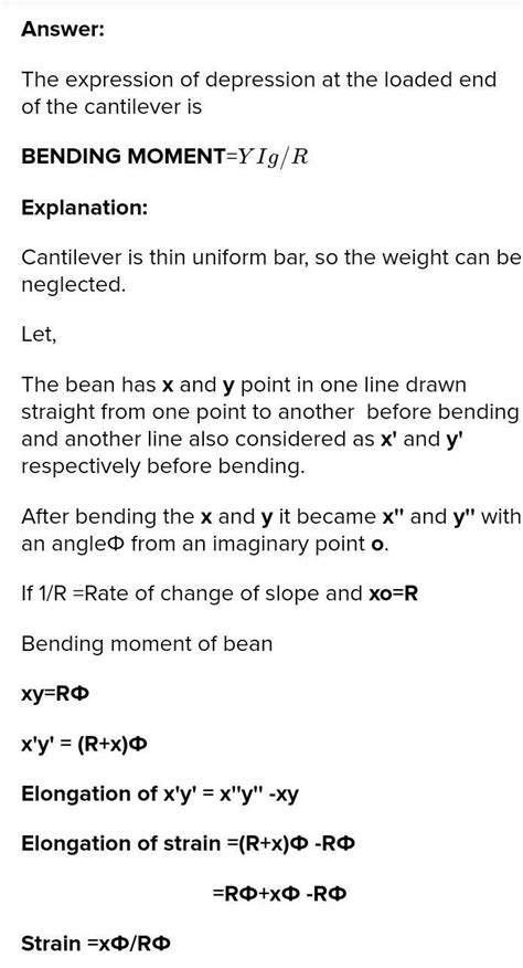 Derive the expression of depression at the loaded end of a cantilever ...