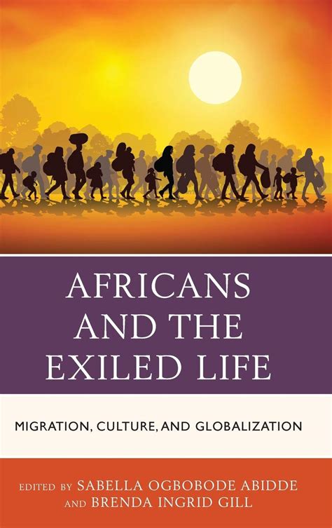 Buy Africans and the Exiled Life: Migration, Culture, and Globalization ...