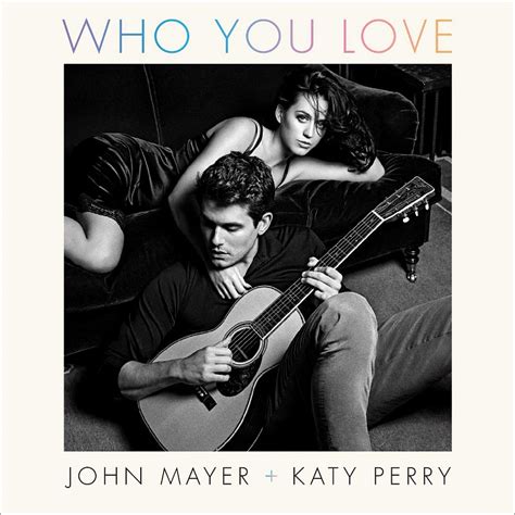 John Mayer and Katy Perry Release 'Who You Love' Cover Art