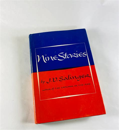 JD Salinger Nine Stories EARLY PRINTING Vintage Book Circa 1953 by Author of Catcher in the Rye ...
