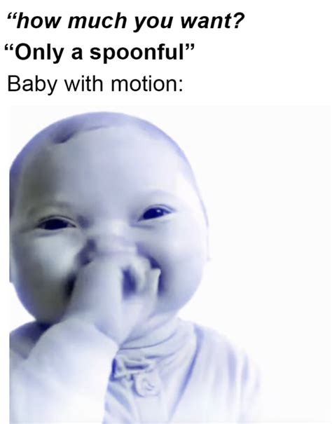 "Only a spoonful" / Baby with motion | AI Baby Holding Laugh | Know ...