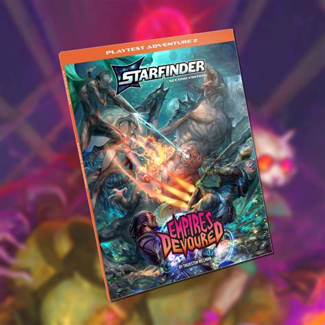 Starfinder - Check Out Starfinder 2E's High Level Playtest | EN World D ...