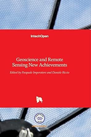 Buy GEOSCIENCE AND REMOTE SENSING,NEW ACHIEVEMENTS Book Online at Low ...