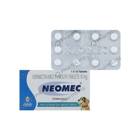 Neomec Vet 10 MG Tablet (10): Uses, Side Effects, Price & Dosage ...