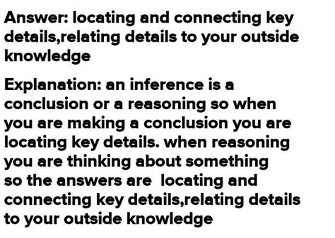 Which two strategies are helpful when making inferences? - Brainly.in