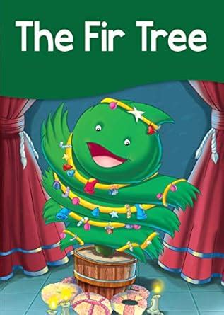 Buy The Fir Tree - Story Book Book Online at Low Prices in India | The ...