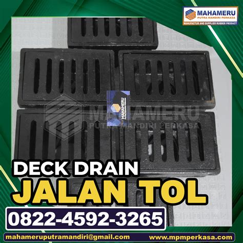 DECK DRAIN - SARINGAN AIR JALAN LAYANG ( FLY OVER ) DAN JEMBATAN DI MEDAN