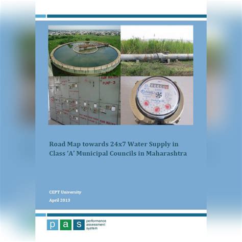 Road Map Towards 24x7 Water Supply in Class ‘A’ Municipal Councils in ...