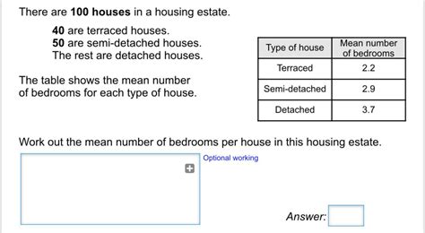there are 100 houses in a housing estate, 40 are terraced, 50 semi ...