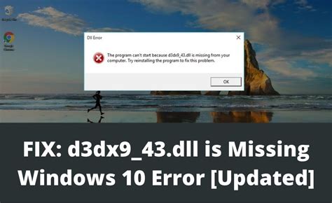 FIX: d3dx9_43.dll is Missing Windows 10 Error [Updated]