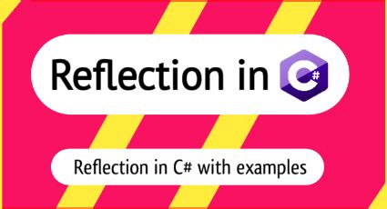 Reflection in C# Tutorial 的图像结果