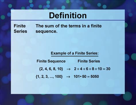 Definition--Sequences and Series Concepts--Finite Series | Media4Math