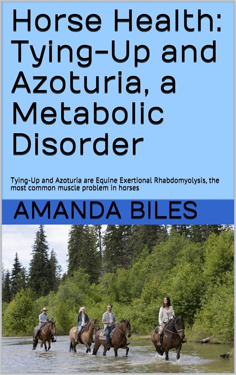 Buy Horse : Tying-Up and Azoturia, a c Disorder: Tying-Up and Azoturia ...
