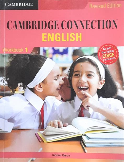 Cambridge Connection: English for ICSE Schools Workbook 1, Revised ...