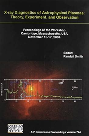 Buy X-Ray Diagnostics of Astrophysical Plasmas: Theory, Experiment, and ...