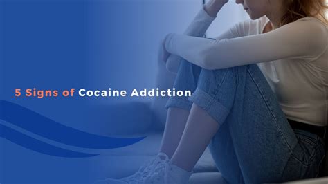 5 Signs of Cocaine Addiction