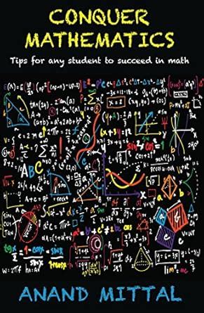 Conquer Mathematics: Tips for any student to succeed in math eBook ...