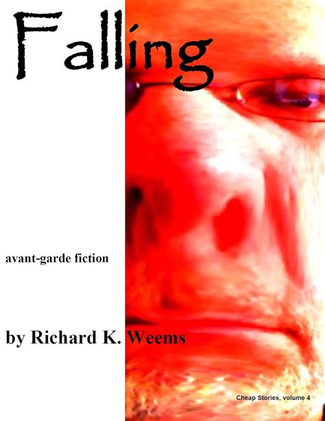 Falling - avant-garde fiction (Cheap Stories Book 4) eBook : Weems ...