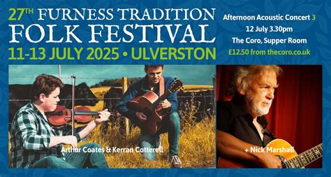 Furness Tradition Folk Festival: Arthur Coates & Kerran Cotterell ...