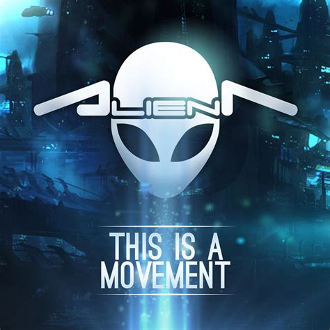 Alien the Movement 的图像结果