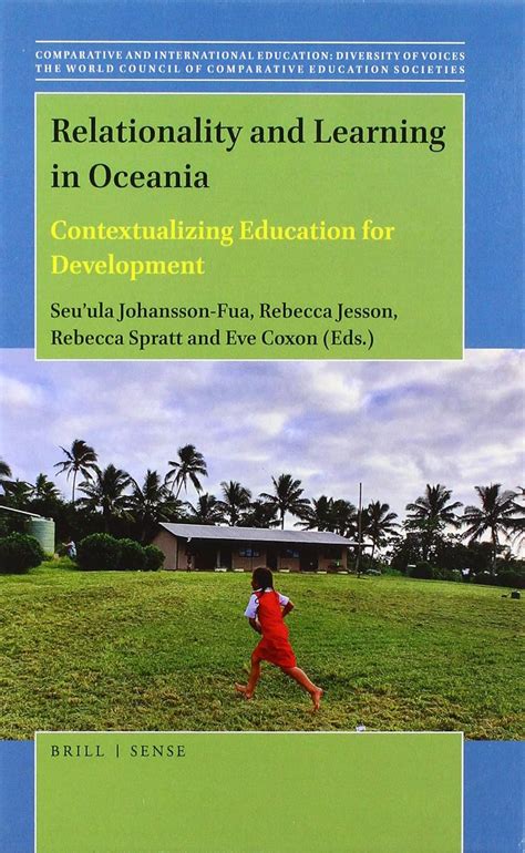 Buy Relationality and Learning in Oceania: Contextualizing Education ...