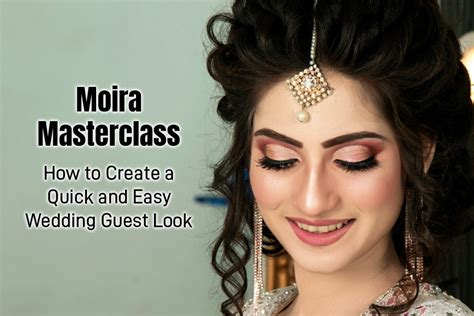 Moira Masterclass: How to Create a Quick and Easy Wedding Guest Look ...