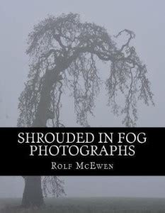Shrouded in Fog - Photographs: Buy Shrouded in Fog - Photographs by ...