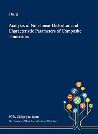 Analysis of Non-Linear Distortion and Characteristic Parameters of ...