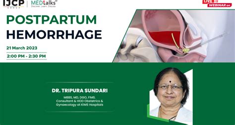 Postpartum Hemorrhage- An informative discussion with Dr. Tripura ...