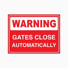 Image result for Ext Gate Open Automatically Sign