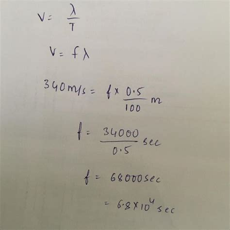 wavelength 0.5cm have a velocity of 340m/s in air. find frequency ...
