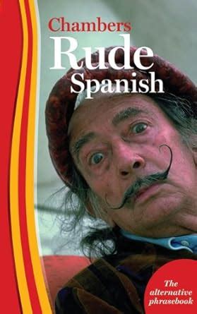 Buy Rude Spanish (Dictionary) Book Online at Low Prices in India | Rude ...