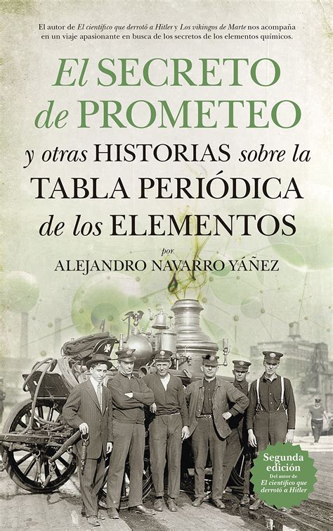 Buy El secreto de Prometeo y otras historias sobre la Tabla Periódica ...