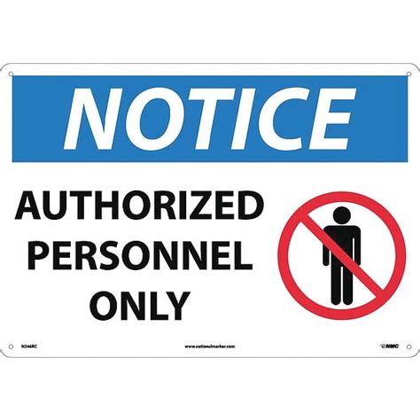 Nmc Large Format Notice Authorized Personnel Only Sign, N246RC N246RC ...
