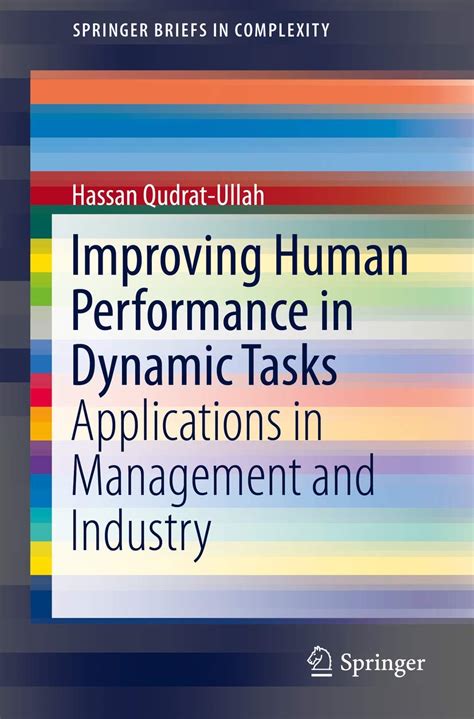 Buy Improving Human Performance in Dynamic Tasks: Applications in ...