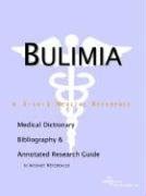 Buy Bulimia: A Medical Dictionary, Bibliography, and Research Guide to ...