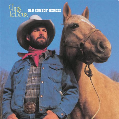 Chris LeDoux - Old Cowboy Heroes | iHeart
